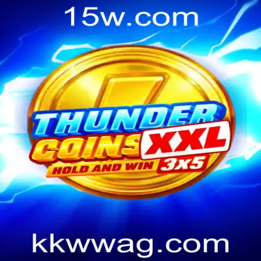 ThunderCoinsXxl: Descubra o Jogo do Momento que Está Conquistando o Mundo